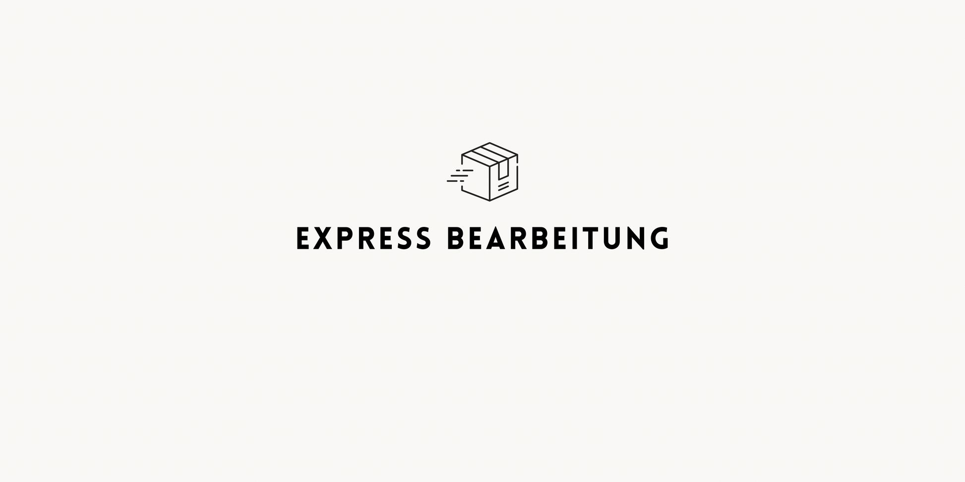 Express Bearbeitung